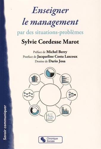 Enseigner le management par des situations-problèmes