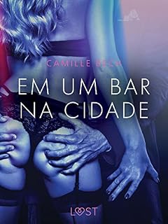 Livro Em um bar na cidade - Conto Erótico (LUST)