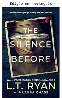 Livro O silêncio de antes (Thrillers psicológicos Savannah Shadows Livro 2)