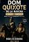 Livro DOM QUIXOTE DE LA MANCHA MODERNIZADO: Com Notas Temáticas e Comentários Espirituais