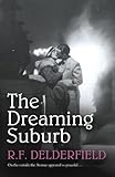 Front cover for the book The Dreaming Suburb by R. F. Delderfield
