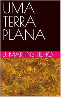 Livro UMA TERRA PLANA