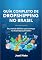 Livro GUIA COMPLETO DE DROPSHIPPING NO BRASIL: Seu manual definitivo para começar no dropshipping brasileiro (Marketing Digital Livro 18)