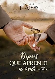 Livro Depois que aprendi a voar