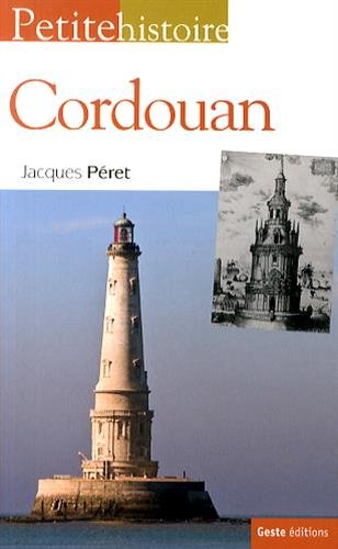 Petite histoire de Cordouan