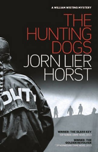 The Hunting Dogs (William Wisting Mysteries) by Jorn Lier Horst (19-Jun-2014) Paperback
