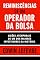 Livro Reminiscências de um Operador da Bolsa: Lições atemporais de um dos maiores Investidores da história (Finanças Pessoais e Empreendedorismo Livro 9)