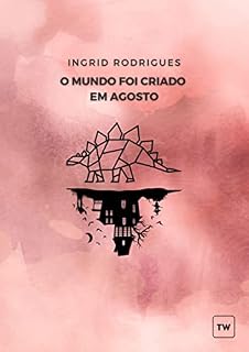Livro O mundo foi criado em agosto