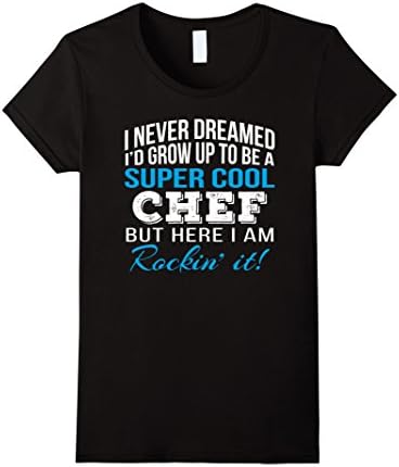 Womens Super Cool Chef Funny Gift T Shirt Medium Black