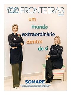 Livro 100fronteiras Ed. 211 - Somare: há 5 anos investe no potencial que toda a criança autista possui