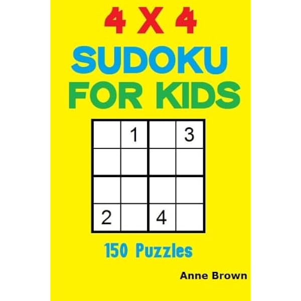 6 x 6 Sudoku for Kids: 150 Puzzles: Brown, Anne