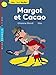 Margot et Cacao by 