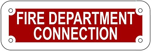 FIRE DEPARTMENT CONNECTION SIGN (RED REFLECTIVE , ALUMINIUM 2X6 )