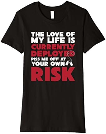 Womens The Love of My Life is Currently Deployed Military T-Shirt XL Black