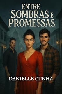 Livro Entre Sombras e Promessas