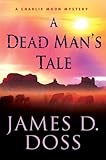 A Dead Man's Tale (Charlie Moon Series Book 15)