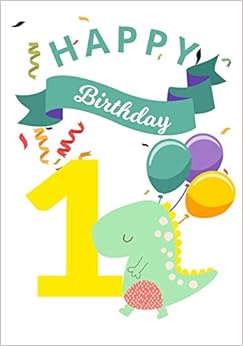 Happy Birthday 1: Keepsake Journal Notebook Space For Best Wishes, Messages & Doodling, by Dartan Creations Happy Birthday 1: Keepsake Journal Notebook Space For Best Wishes, Messages & Doodling, by Dartan Creations