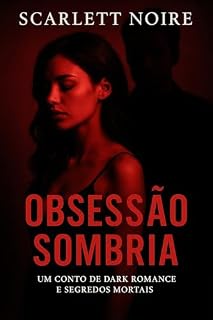 Livro Obsessão Sombria