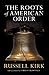 The Roots of American Order