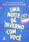 Livro Uma noite de inverno com você