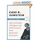 How to Humble a Wingnut and Other Lessons from Behavioral Economics (Chicago Shorts)