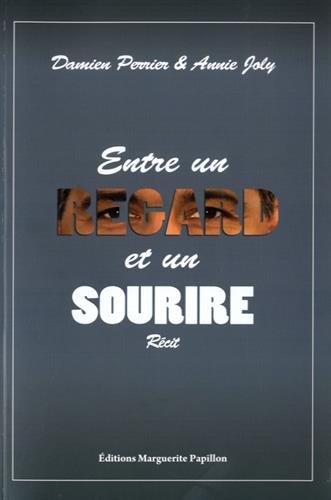 Entre un regard et un sourire