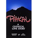 Pihkal: A Chemical Love Story
