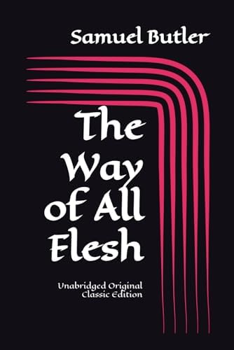 Amazon.com: The Way of All Flesh (Modern Library 100 Best Novels