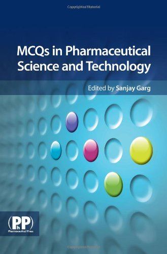 MCQs in Pharmaceutical Science and Technology