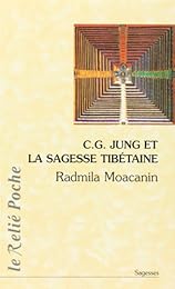 C. G. Jung et la sagesse tibétaine