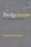 Bridge Lessons: Stayman & Transfers