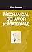 Introduction to Mechanical Behavior of Materials