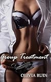 Group Treatment (Lesbian Medical First Time Group Bondage Erotica) (Lesbian Doctor Book 5)