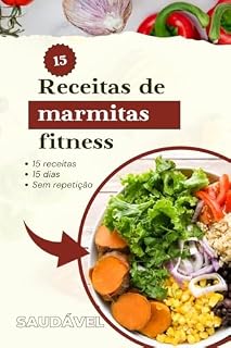 Livro 15 MARMITA FITNES: SEJA FITNES SEM ESFORÇO