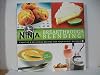 Ninja Rule the Kitchen: Breakthrough Blending: Creative & Delicious Recipes for Your Ninja Blender, 150 Recipes