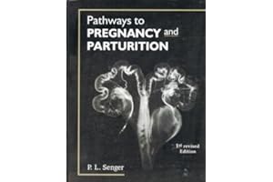 Pathways to Pregnancy and Parturition