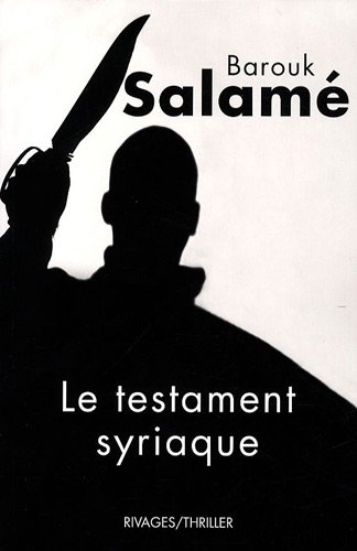 Le  testament syriaque