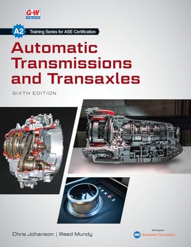 Automotive Automatic Transmission and Transaxles: . (CDX Learning