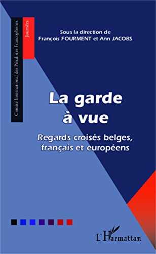 La  garde à vue