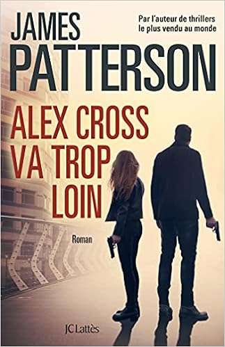 couverture de : Alex Cross va trop loin