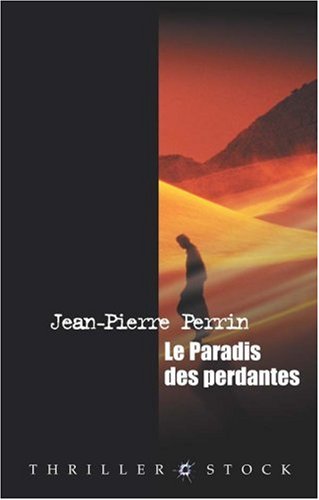 Le  paradis des perdantes