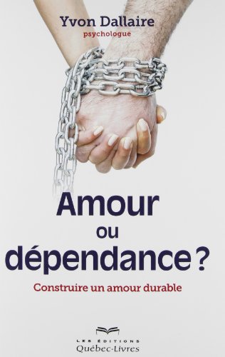 Amour ou dépendance ?
