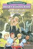 Mermaids Don't Run Track (Adventures of the Bailey School Kids Series #26) by Debbie Dadey, John Steven Gurney (Illustrator), Marcia Thornton Jones