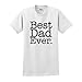 Best Dad Ever T-Shirt