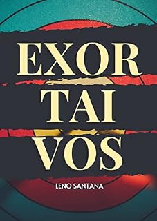 Livro Exortai-vos: Volume 1 (Exortai-vos: 10 Anos)