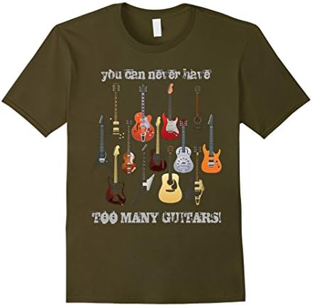 Men's You Can Never Have Too Many Guitars T Shirt 2016 Large Olive