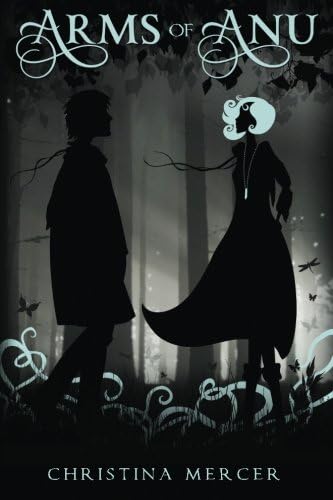 Arms of Anu (Arrow of the Mist Book 2)