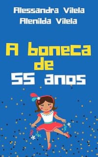 Livro A boneca de 55 anos