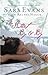 The Sweet By and By (A Songbird Novel Book 1) by Sara Evans, Rachel Hauck
