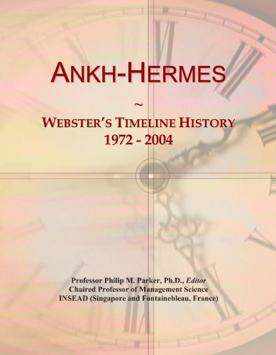 Ankh-Hermes: Webster's Timeline History, 1972 - 2004